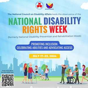 Poster of the National Disability Rights Week, Promoting Inclusion: Celebrating Abilities and Advocating Access, July 17 - 23, 2024