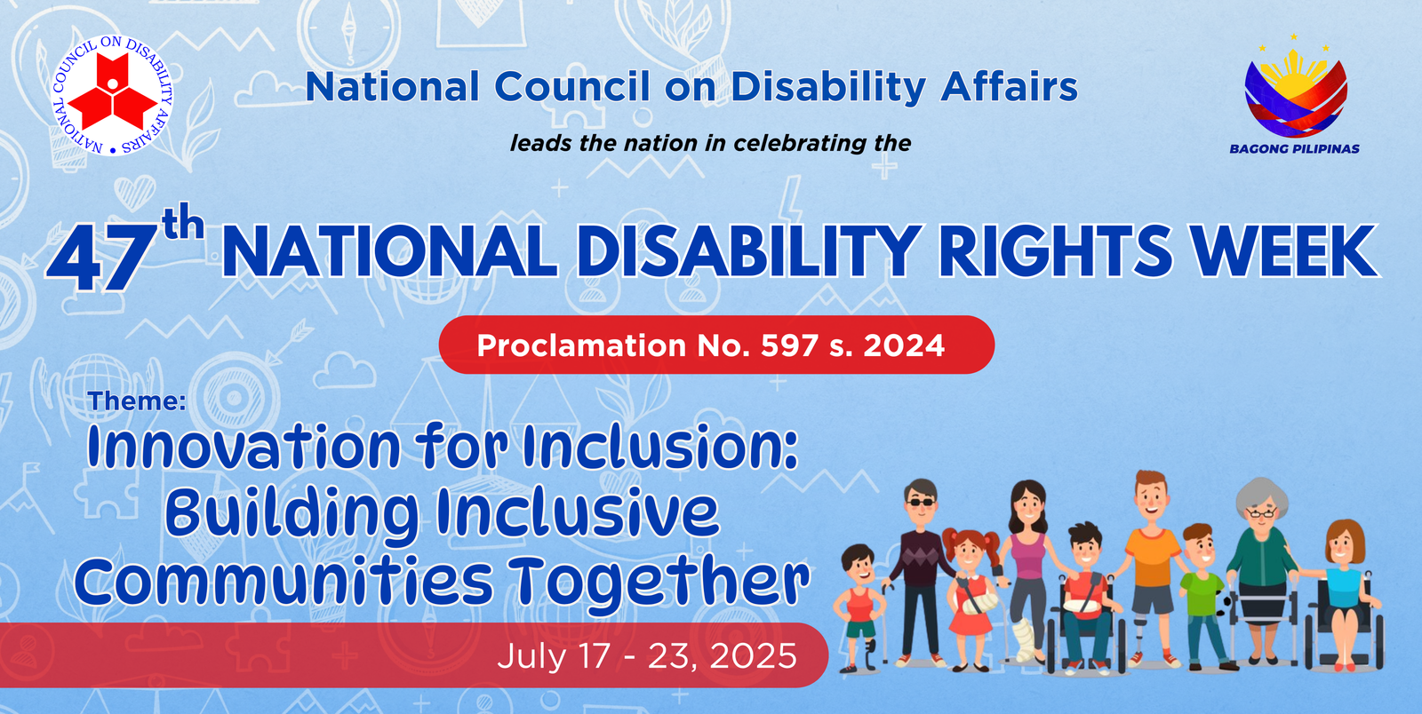 47th NATIONAL DISABILITY RIGHTS WEEK